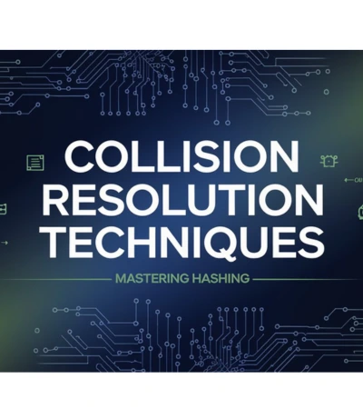 Collision Resolution Techniques in Hashing